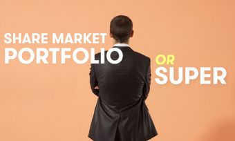 Add to your super, or start up your own share market portfolio?