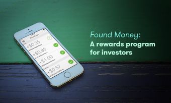 Found Money:  A rewards program for investors